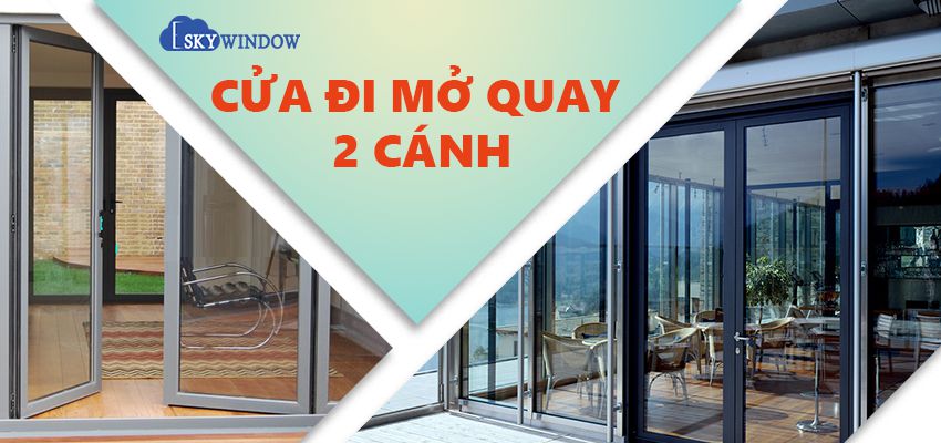 Cửa Đi Mở Quay 2 Cánh Nhôm Xingfa Hệ 55